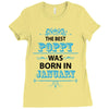 The Best Poppy Was Born In January Ladies Fitted T-Shirt