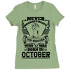 Never Underestimate Dog Rescuer Who Was Born October Ladies Fitted T-Shirt