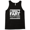 i didn't fart mens funny Tank Top
