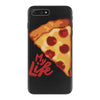 pizza my life iPhone 7 Plus Case