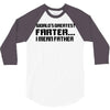 worlds greatest farter, i mean father 3/4 Sleeve Shirt
