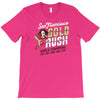 gold rush T-Shirt