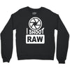i shoot raw photography camera photograph Crewneck Sweatshirt
