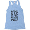 another bae another baller girls Racerback Tank