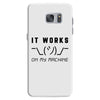 It Works On My Machine Samsung Galaxy S7