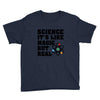 Science It's Like Magic But Real Youth Tee
