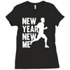 new year, new me running fitness Ladies Fitted T-Shirt