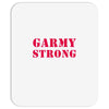garmy strong Mousepad