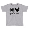 OH You Are so Fine Toddler T-shirt