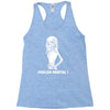 foolish mortal Racerback Tank
