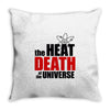 the heat death of the universe Throw Pillow