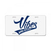 Vibes And Stuff License Plate