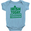 hungover tomorrow best trending Baby Bodysuit