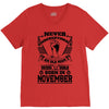 Never Underestimate Old Man Who Was Born November V-Neck Tee