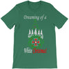 dreaming of a white christmas T-Shirt