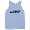 wanker brit british england english gift idea expat dad funny tee shir Tank Top