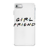 girlfriend friends tv show parody iPhone 7 Case