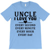 I Love You Uncle T-Shirt