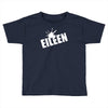 eileen Toddler T-shirt