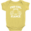 This Girl Loves Her Fiance Baby Onesie