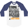 Strong Independent Motivated Sagittarius 3/4 Sleeve Shirt