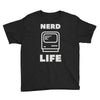 nerd life is the best life Youth Tee