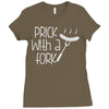 prick with a fork Ladies Fitted T-Shirt