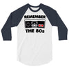 remember the 80's 3/4 Sleeve Shirt