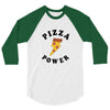 Pizza Power 3/4 Sleeve Shirt