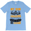 My Son Is Super Awesome His Stepdad T-Shirt