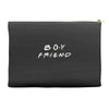 boyfriend   friends tv show parody Accessory Pouches
