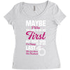 Maybe I Was Too Late To Be His First But Right Now I'm Happy To Be His Women's Triblend Scoop T-shirt
