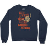 ocean is the only medication Crewneck Sweatshirt