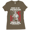 Sorry If My Patriotism Offends You Ladies Fitted T-Shirt