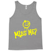 miss me Tank Top