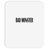 bad monster Mousepad