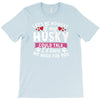 if my husky could talk T-Shirt