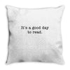 it's a good day to read text Throw Pillow