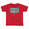 louder than words Toddler T-shirt