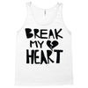break my heart Tank Top