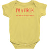 im a virgin Baby Onesie