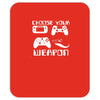 choose your weapon gamer finny retro Mousepad