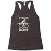 cycling is dope Racerback Tank