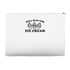will run for ice cream Accessory Pouches