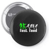 zombie fast food  funny Pin-back button