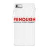enough national school walkout iPhone 7 Case