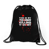 this is my zombie killing Drawstring Bags
