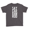 say car ram rod Youth Tee