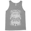 Real Kings Are Born On October 2 Tank Top