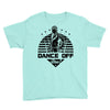Dance Off Bro! Youth Tee